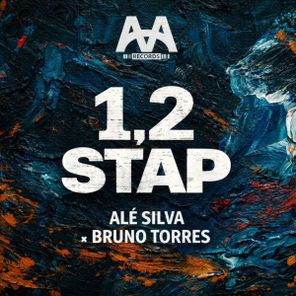Ale Silva, Bruno Torres – 1, 2 Step
