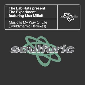 Souldynamic, Lisa Millett – Music Is My Way Of Life