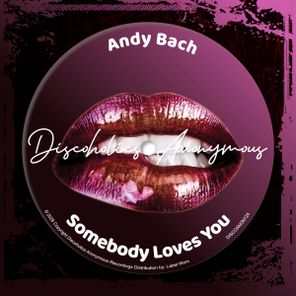 Andy Bach – Somebody Loves You