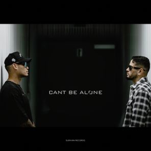 Surivan, Leekoh – Can’t Be Alone