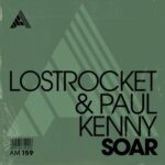 Paul Kenny, LostRocket – Soar