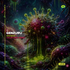 Oscar Anzo, Genzuru – Sickness (Oscar Anzo Remix)