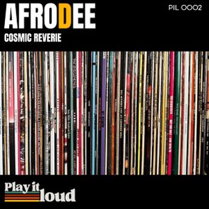 AfroDee – Cosmic Reverie