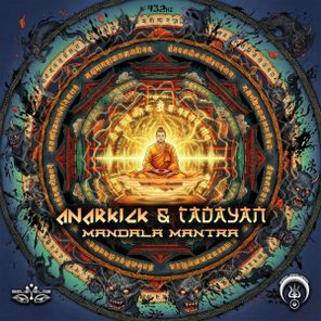 Anarkick, Tadayan – Mandala Mantra