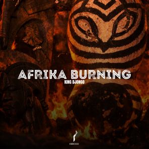 King Djongo – Afrika Burning