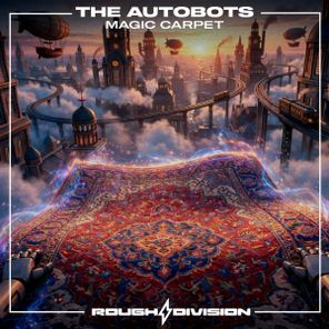 The Autobots – Magic Carpet