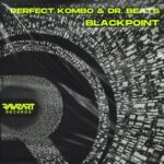 Perfect Kombo, Dr Beats – Blackpoint