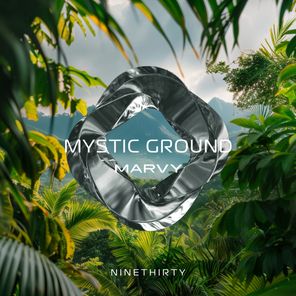 MARVY – Mystic Ground