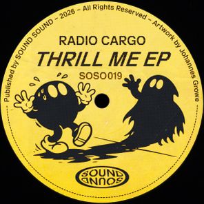 Radio Cargo – Thrill Me