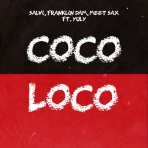 Salvi, Franklin Dam – Coco Loco