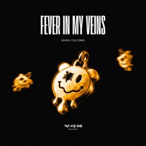 Adam J. Colosimo – Fever In My Veins