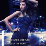 Moe Turk, Alex Lo Faro – Echoes Of The Night