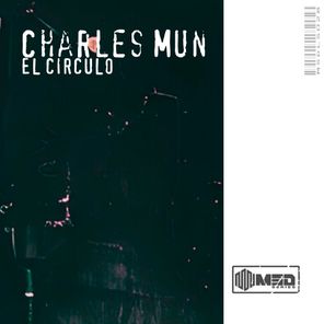 Charles Mun – El Circulo