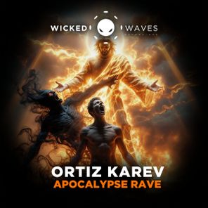 Ortiz Karev – Apocalypse Rave