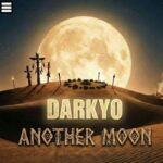 Darkyo – Another Moon