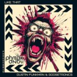 GooseTronics, Dustin Funkman – Like That