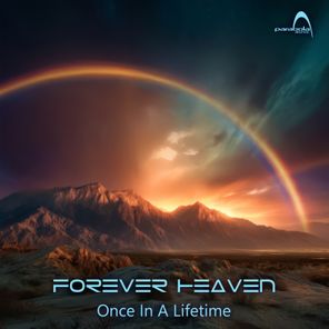Forever Heaven – Once In A Lifetime