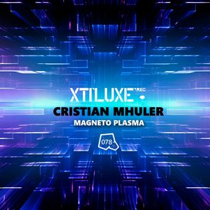 Cristian Mhuler – Magneto Plasma