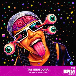 Brayan Rumiche - Tas bien dura 1 Brayan Rumiche – Tas bien dura