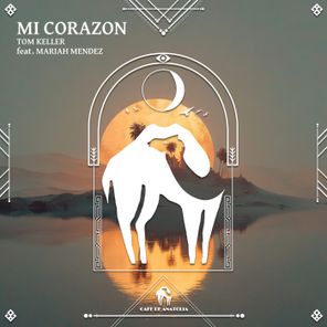 Cafe De Anatolia, Tom Keller – Mi Corazon