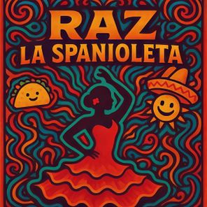 Raz – La Spanioleta