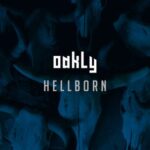 Oakly – Hellborn