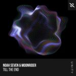 Moonrider, Noah Seven – Till the End