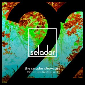 Just Her, Gavin Hardkiss – Selador Showcase 22, Pt. 2