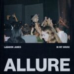 LeBaron James – In My House