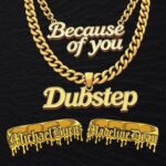 Michael Burnz, Madeline Dean – Because of You