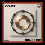 Coust – Bomb Tick