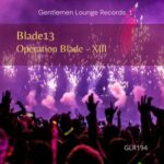 blade13 – Operation Blade – XIII