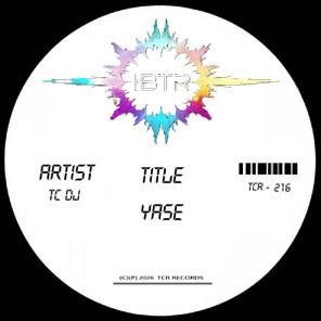 TC Dj – Yase
