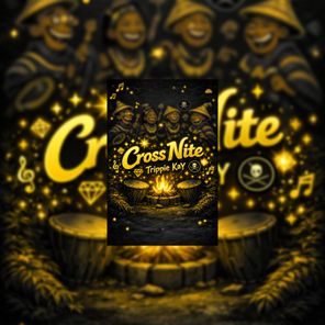 Trippie KaY – Cross Nite