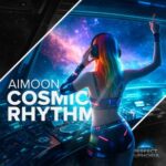 Aimoon – Cosmic Rhythm