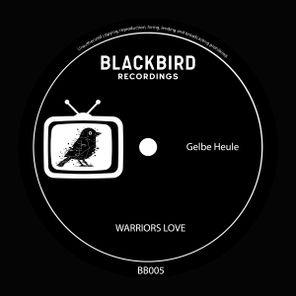 Gelbe Heule – Warriors Love
