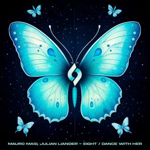 Julian Liander, Mauro Masi – Eight / Dance With Her