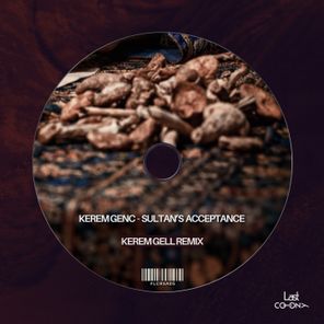 Kerem Gell, Kerem Genc – Sultan’s Acceptance (Kerem Gell Remix)
