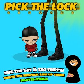 Nick The Lot, Ego Trippin – What’s The Weather Like Up There / Mantis Style