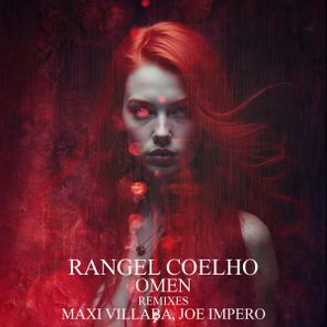 Rangel Coelho, Joe Impero – Omen EP