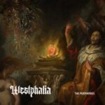 The Peripheries – Westphalia