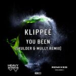 Klippee, Skulder & Mully – You Been (Skulder & Mully Remix)