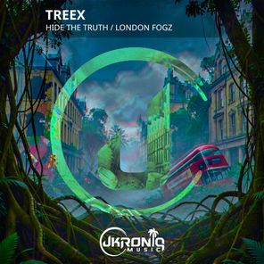 Salaryman, Treex – Hide The Truth / London Fogz