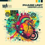 K-Series, Phase Unit – Deeper Love