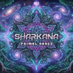 Sharkana – Primal Dance