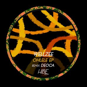Wellzee, Deoca – Ohlele EP