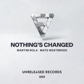 Martim Rola, Mats Westbroek – Nothing’s Changed