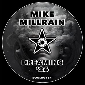 Mike Millrain – Dreaming ’26