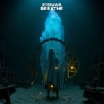 R3SPAWN – Breathe