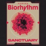Tellus, Biorhythm – Sanctuary